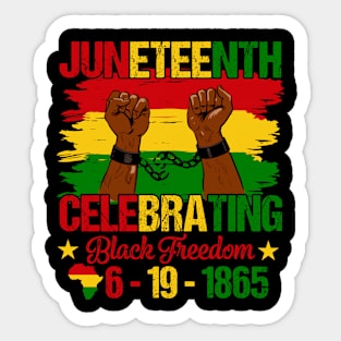 Juneteenth Celebrating Black Freedom 1865 African American Sticker